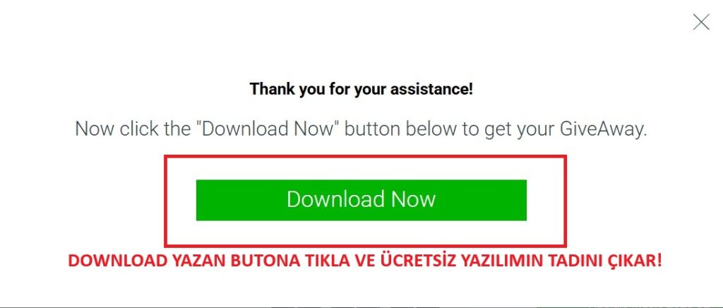 Thank you for your assistance. A green Download Now button is centered inside a red border, with Turkish warning text below.